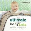 Ultimate Book Of Baby Knits